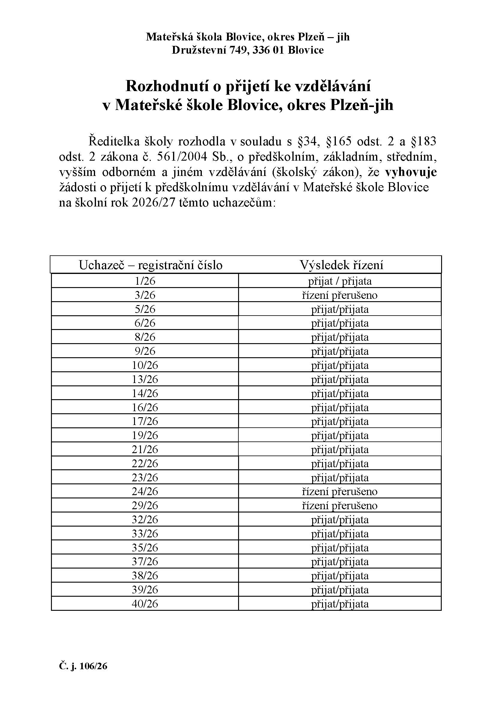 RČ rozhodnutí - přijetí 26